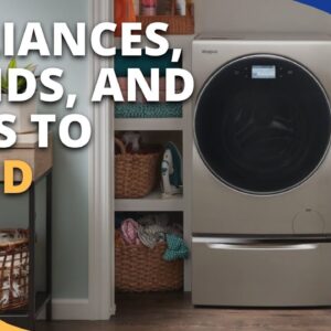 Appliances, Trends, and Ideas You Shouldn't Buy in 2023:  Webinar
