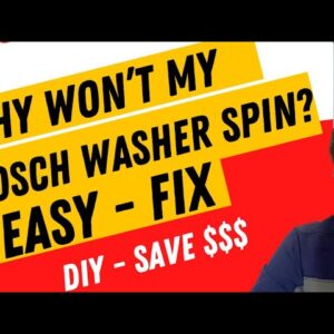 ✨ Bosch Washer Stops At Final Spin - Easy Fix ✨