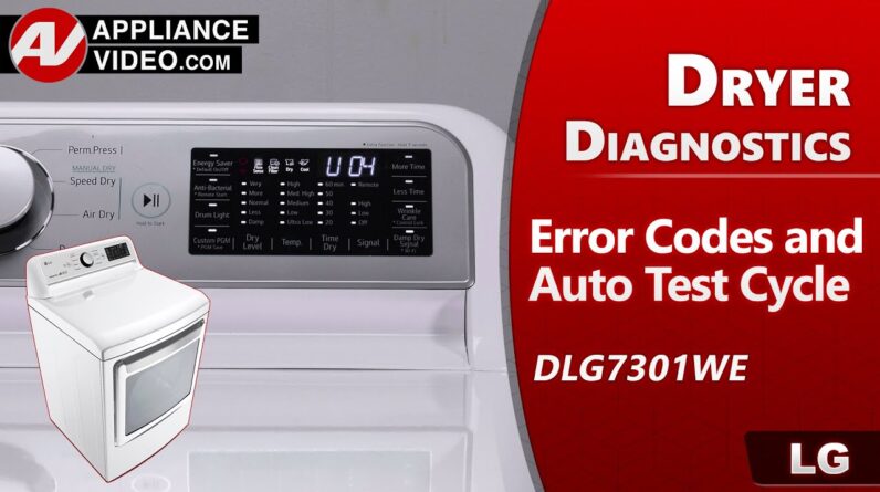 LG Gas Dryer How to enter Diagnostic Mode, Get Error Codes, and what the Codes mean